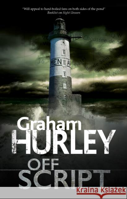 Off Script Graham Hurley 9781780296883 Severn House Publishers - książka