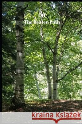 Off the Beaten Path: Cryptoid Monster Adventure Hunting Book Melody Seelye 9781679975462 Independently Published - książka