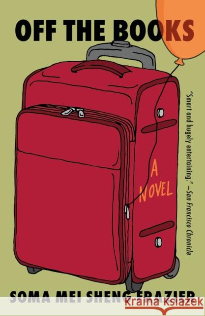 Off the Books Soma Mei Sheng Frazier 9781250872708 Castle Point Books - książka