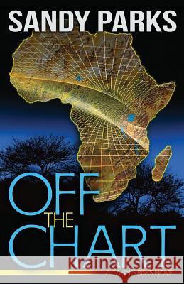 Off the Chart: A Taking Risks Novel Sandy Parks 9781941787151 Sandra Parks - książka