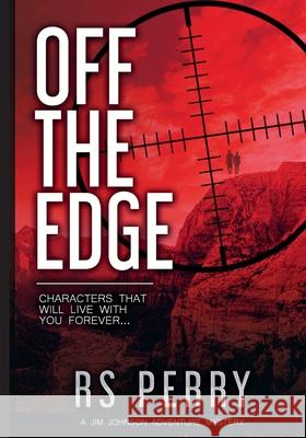 Off The Edge Rs Perry 9781989938317 Penelope Ltd - książka