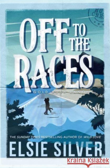 Off to the Races Elsie Silver 9781398539204 Simon & Schuster Ltd - książka