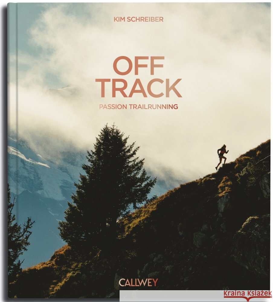 OFF TRACK Schreiber, Kim 9783766728456 Callwey - książka