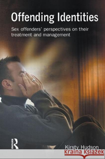 Offending Identities Kirsty Hudson 9781843921158 WILLAN PUBLISHING - książka