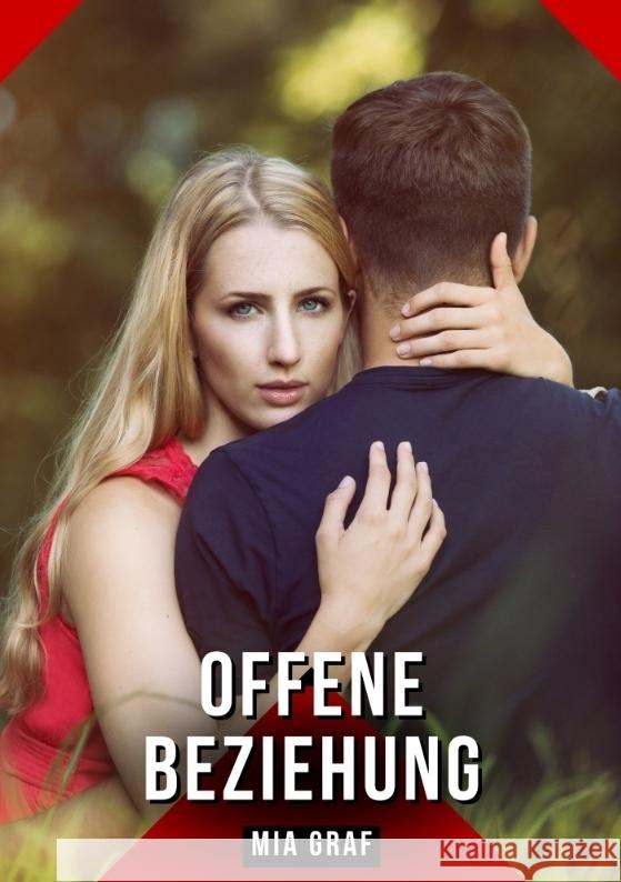 Offene Beziehung Graf, Mia 9783384424969 Mia Graf - książka