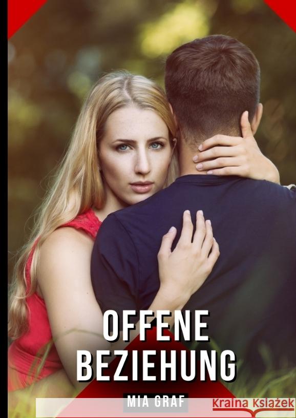 Offene Beziehung Graf, Mia 9783384424976 Mia Graf - książka