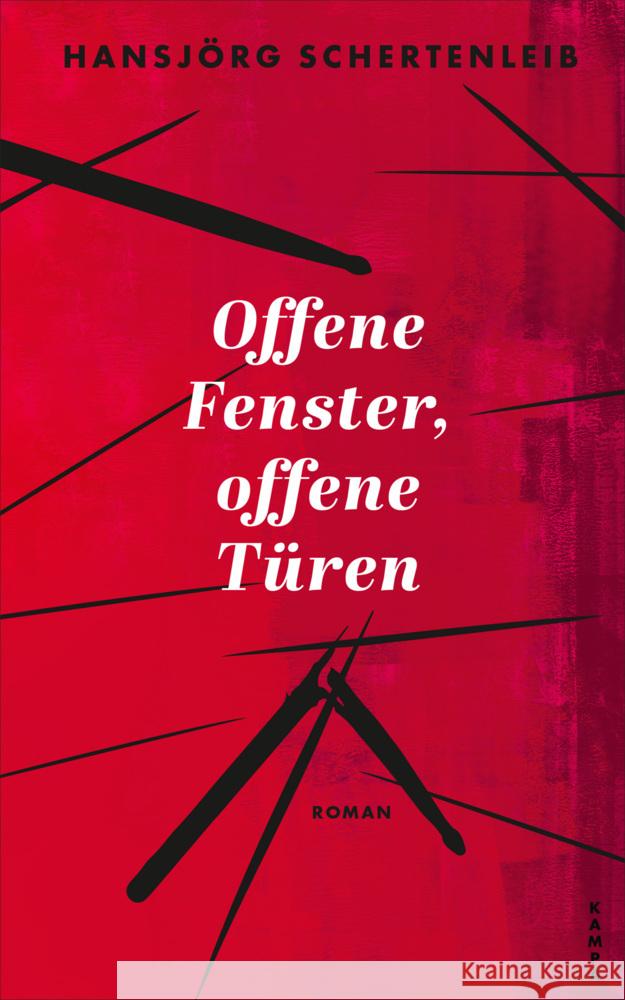 Offene Fenster, offene Türen Schertenleib, Hansjörg 9783311100645 Kampa Verlag - książka