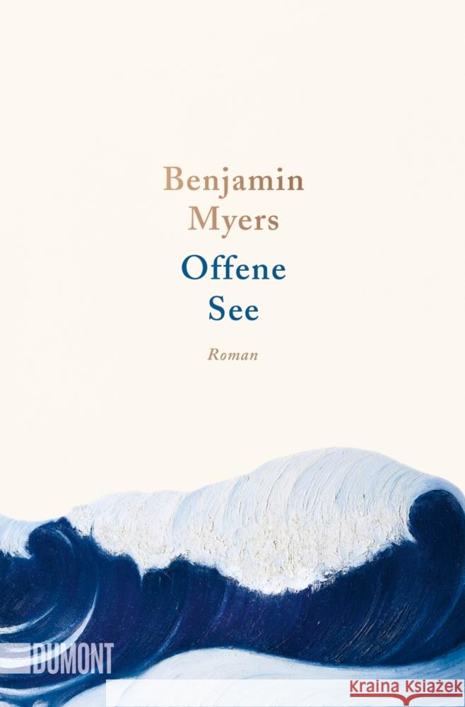 Offene See Myers, Benjamin 9783832165987 DuMont Buchverlag Gruppe - książka