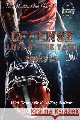 Offense: Love By the Yard Series Books 1-4 Michel Prince 9781701897403 Independently Published - książka