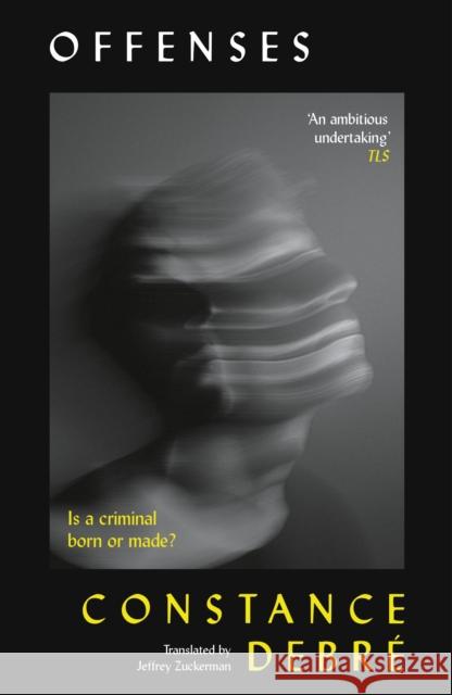 Offenses Debre, Constance 9781805221081 Profile Books Ltd - książka
