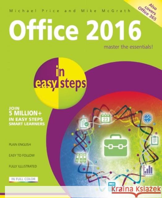 Office 2016 in Easy Steps Michael Price 9781840786507 IN EASY STEPS - książka