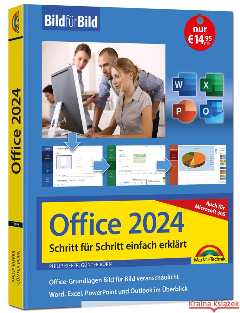 Office 2024 und Microsoft 365 Kiefer, Philip, Born, Günter 9783988100498 Markt + Technik - książka
