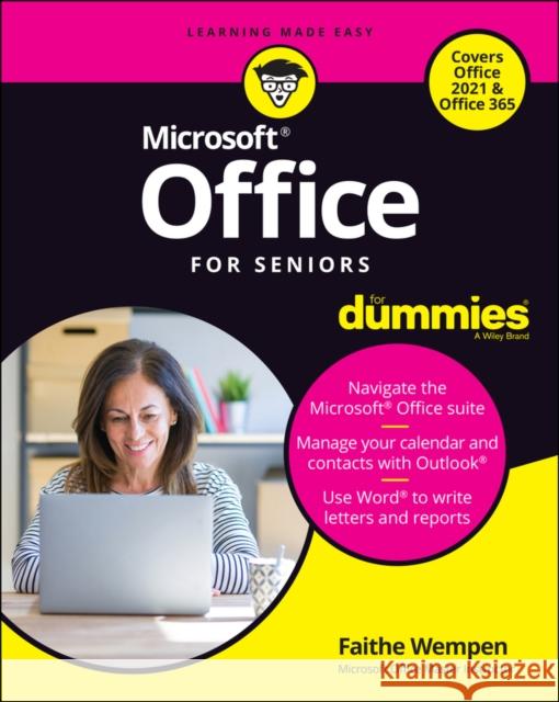 Office For Seniors For Dummies Faithe (Computer Support Technician and Trainer) Wempen 9781119844570 John Wiley & Sons Inc - książka