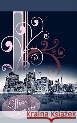 Office Secrets Stephanie Thompson 9781434367938 AUTHORHOUSE - książka