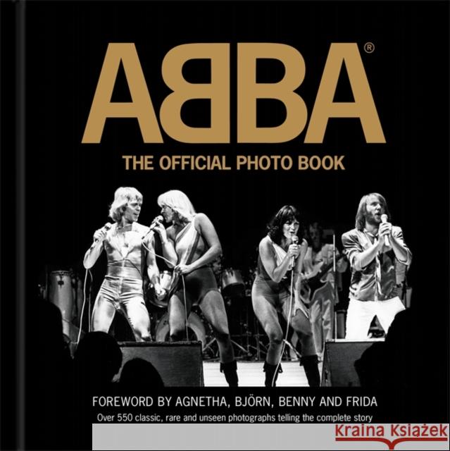Official ABBA Photobook ABBA 9781785120343 Bonnier Books Ltd - książka