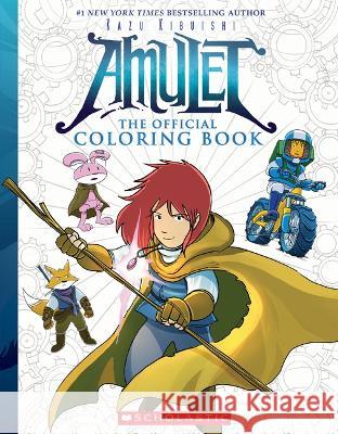 Official Amulet Coloring Book Kazu Kibuishi 9781339018287 Scholastic Inc. - książka