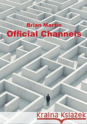 Official Channels Brian Martin 9789188061447 Irene Publishing - książka