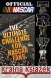 Official NASCAR Trivia: The Ultimate Challenge for NASCAR Fans NASCAR 9780061073045 HarperCollins Publishers