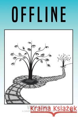 Offline: A Simple Pass Time Reading Vinod Kumar 9781642492743 Notion Press, Inc. - książka