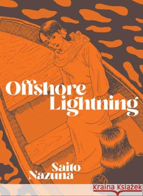 Offshore Lightning Nazuna, Saito 9781770465053 Drawn and Quarterly - książka