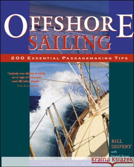 Offshore Sailing: 200 Essential Passagemaking Tips  Seifert 9780071374248 International Marine Publishing Co - książka