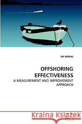 Offshoring Effectiveness Dip Biswas 9783639273038 VDM Verlag - książka