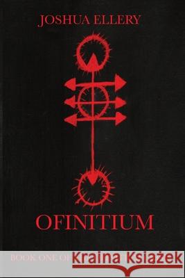 Ofinitium Joshua Ellery 9781069391919 Julianic Archives - książka