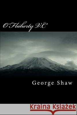 O'Flaherty V.C George Bernard Shaw 9781984274229 Createspace Independent Publishing Platform - książka