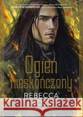 Ogień nieskończony Rebecca Ross, Anna Standowicz-Chojnacka 9788328727908 You&YA - książka