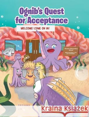 Ognib's Quest for Acceptance Crisanna Lin 9781644714980 Covenant Books - książka