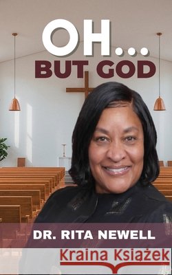 Oh...But God Newell, Rita 9798899879234 Krystal Lee Enterprises - książka