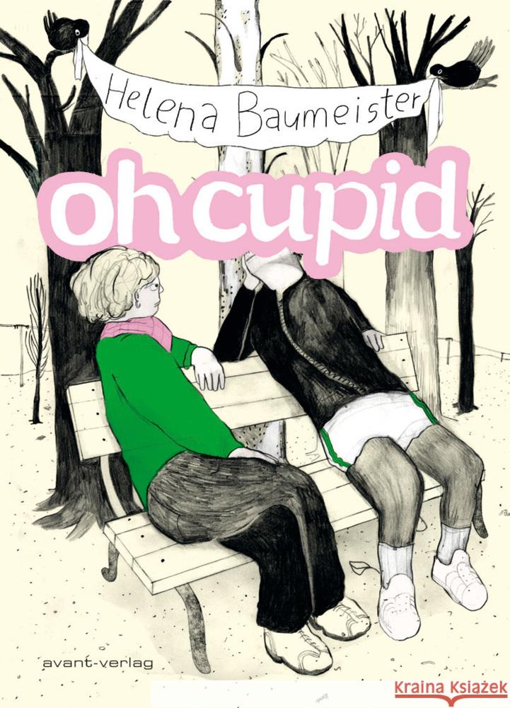 oh cupid Baumeister, Helena 9783964450845 avant-verlag - książka