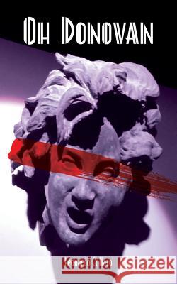 Oh Donovan Leonardo Collazo Todd Heckler Sheila Joy 9781642556759 Leonardo Collazo - książka