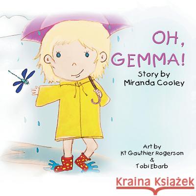 Oh, Gemma! Miranda Cooley 9781546238478 Authorhouse - książka