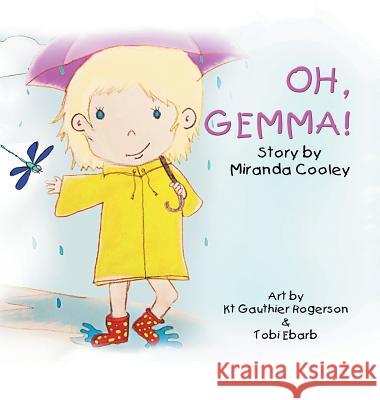 Oh, Gemma! Miranda Cooley 9781546238492 Authorhouse - książka