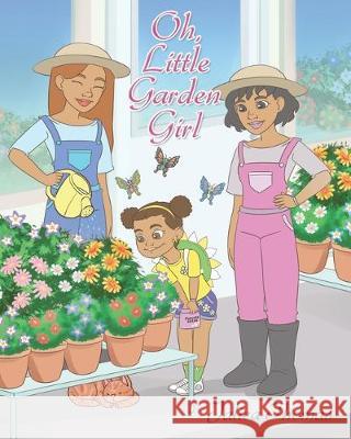 Oh Little Garden Girl Jaliea Thomas 9781644241011 Page Publishing, Inc. - książka