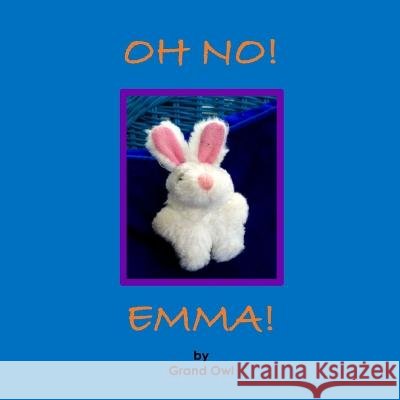 Oh No! Emma! Karen Mireau 9781943471188 Azalea Art Press - książka