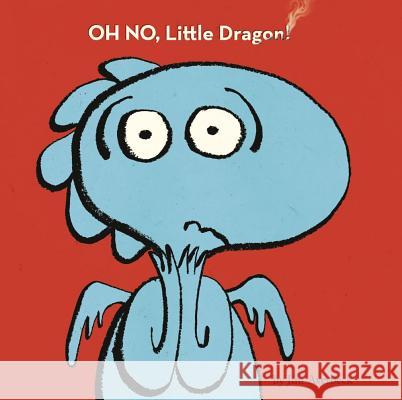 Oh No, Little Dragon! Jim Averbeck Jim Averbeck 9781416995456 Atheneum Books for Young Readers - książka