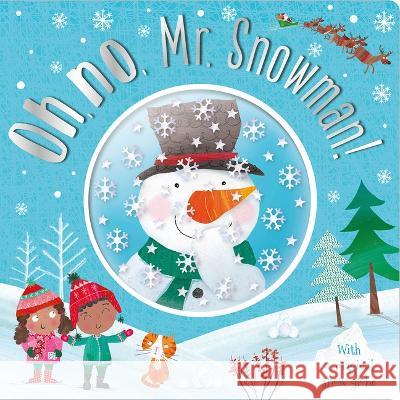 Oh, No, MR Snowman! Nick Page Clare Fennell 9781803374116 Make Believe Ideas - książka