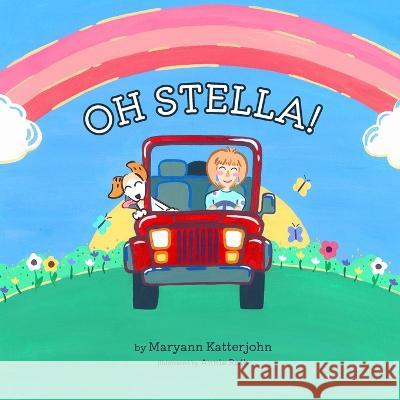 Oh Stella Mary Ann Katterjohn Annie Roth 9781922670786 Book Reality Experience - książka