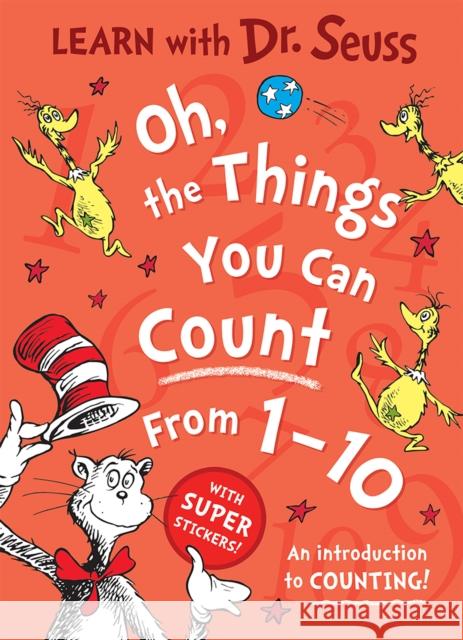 Oh, The Things You Can Count From 1-10: An introduction to counting! Dr. Seuss 9780008816247 HarperCollins Publishers - książka