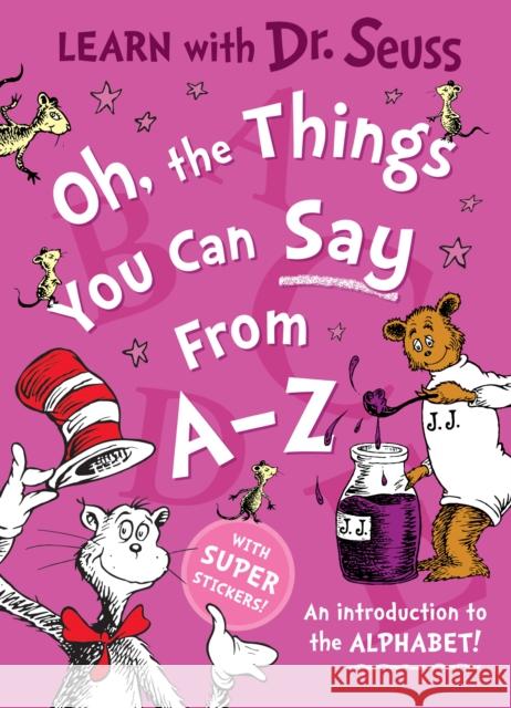 Oh, The Things You Can Say From A-Z Dr. Seuss 9780008592332 HarperCollins Publishers - książka
