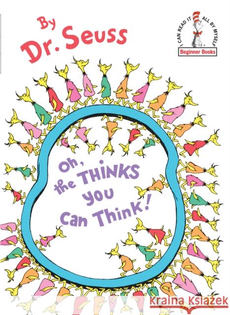 Oh, the Thinks You Can Think! Dr Seuss 9780394831299 Random House Children's Books - książka