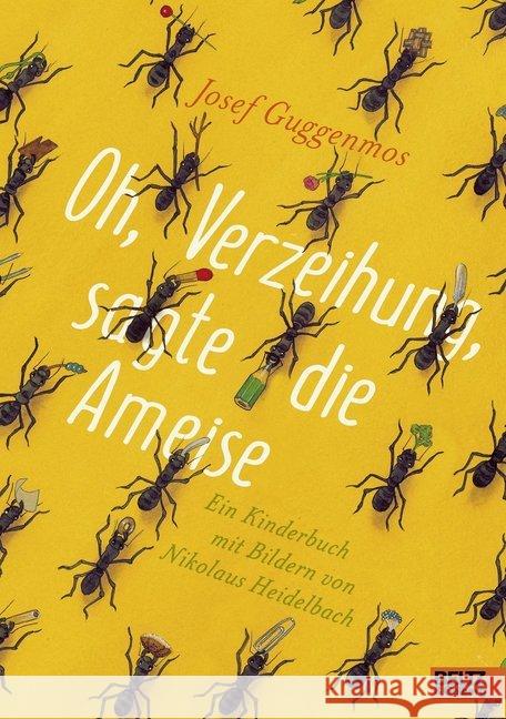 Oh, Verzeihung, sagte die Ameise : Ein Kinderbuch mit Bildern Guggenmos, Josef 9783407754318 Beltz - książka