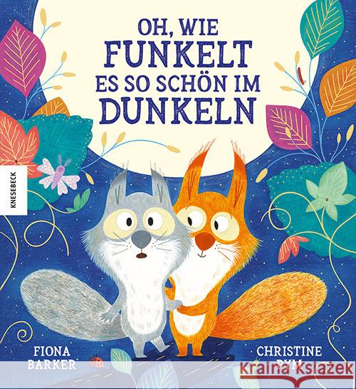 Oh, wie funkelt es so schön im Dunkeln Barker, Fiona 9783989620124 Knesebeck - książka