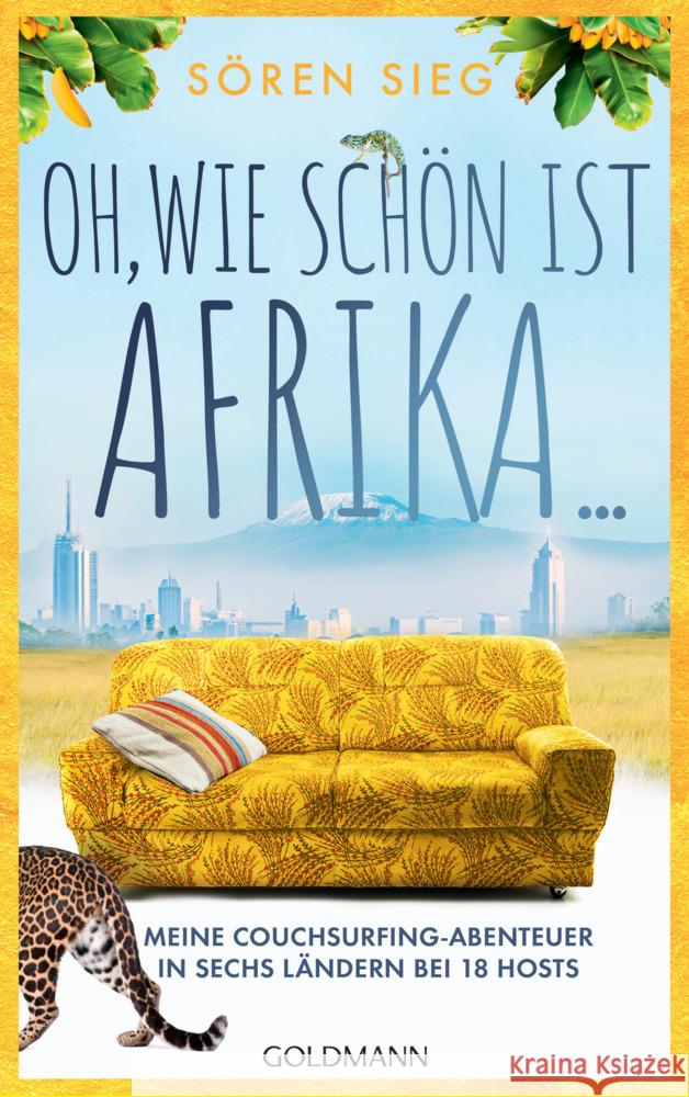 Oh, wie schön ist Afrika ... Sieg, Sören 9783442316328 Goldmann - książka