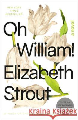 Oh William! Elizabeth Strout 9780812989441 Random House Trade - książka