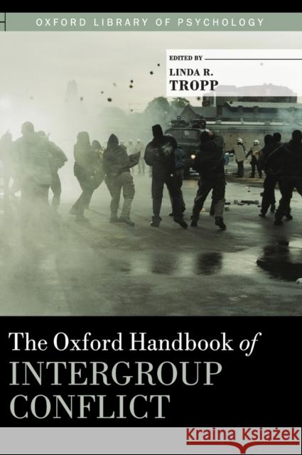 Ohb Intergroup Conflict Olop C Tropp, Linda 9780199747672 Oxford University Press, USA - książka