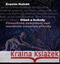 Oheň a hvězdy Erazim Kohák 9788024650074 Karolinum - książka