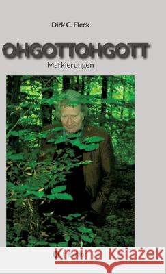 OHGOTTOHGOTT Fleck, Dirk C. 9783384571243 tredition - książka